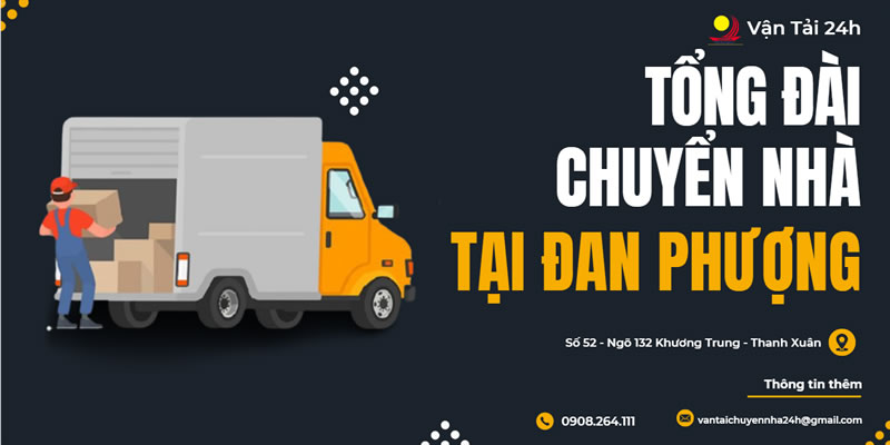 chuyển nhà trọn gói tại đan phượng