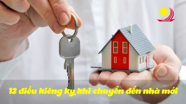 12 điều kiêng kỵ khi chuyển đến nhà mới