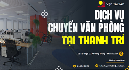 Chuyển văn phòng tại thanh trì