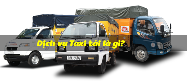 Taxi tải là gì
