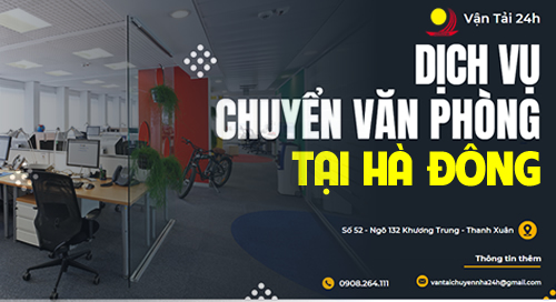chuyển văn phòng tại hà đông