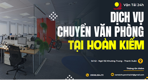 chuyển văn phòng tại hoàn kiếm