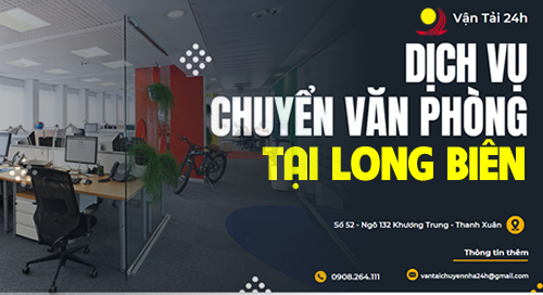 chuyển văn phòng tại long biên