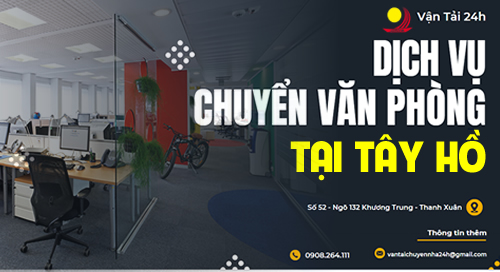 chuyển văn phòng tại tây hồ