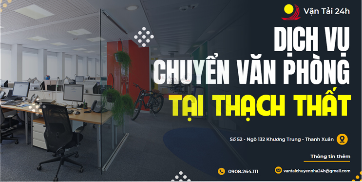 chuyển văn phòng tại thạch thất