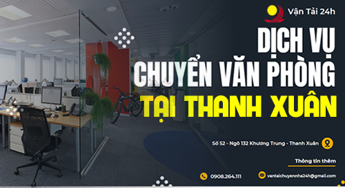 chuyển văn phòng tại thanh xuân