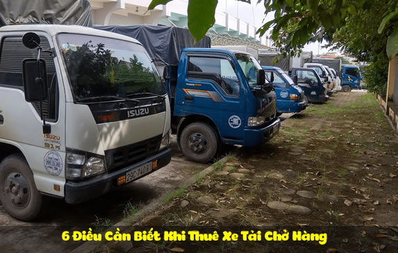 6 Điều Cần Biết Khi Thuê Xe Tải Chở Hàng