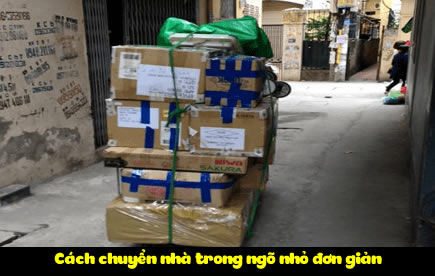 Cách chuyển nhà trong ngõ nhỏ đơn giản