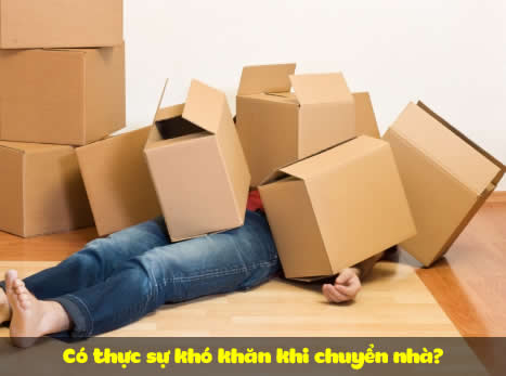 Có thực sự khó khăn khi chuyển nhà