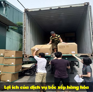 Lợi ích của dịch vụ bốc xếp hàng hóa