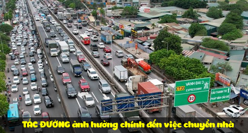 TẮC ĐƯỜNG ảnh hưởng chính đến việc chuyển nhà