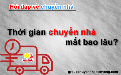 Thời gian chuyển nhà mất bao lâu
