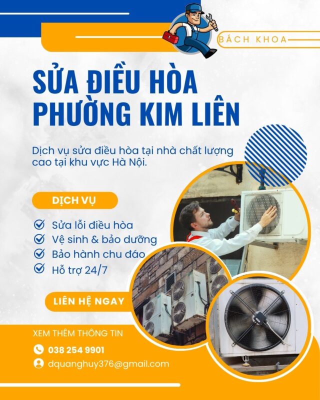 Sửa Chữa Điều Hòa Phường Kim Liên: Dịch Vụ Uy Tín, Thợ Giỏi Bách Khoa Đến Ngay Sửa chữa điều hòa phường Kim Liên