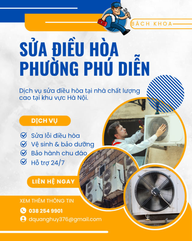 Sửa Điều Hòa Phường Phú Diễn: Uy Tín, Thợ Giỏi, Phục Vụ Nhanh 24/7 Sửa điều hòa phường Phú Diễn